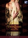 The Virgin Queen's Daughter